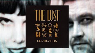 THE LUST  LUSTRATION Teaser [upl. by Rosario]