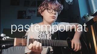 pastempomat by dawid podsiadło  cover [upl. by Zadack]