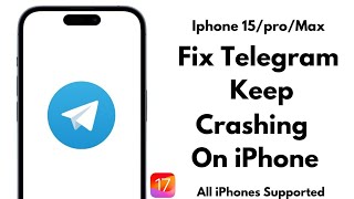 Telegram Not Working on iPhone After iOS 17 Update  How to Fix this Issue [upl. by Attener]