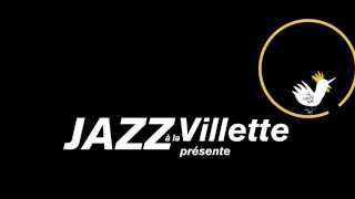 Jazz à la Villette 2014  Teaser [upl. by Barbee283]