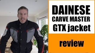 Dainese Carve Master Gore Tex adventure jacket review [upl. by Beverly]