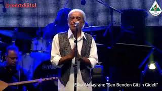 Edip Akbayram Sen Benden Gittin Gideli [upl. by Philipines]