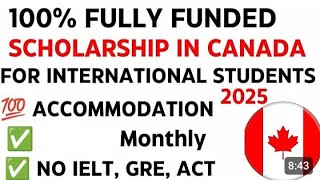 Fully Funded Scholarship for International students In Canada 🍁 No Ielts or Toefl [upl. by Esinahs]