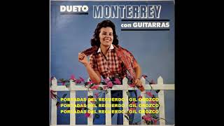 Dueto Monterrey Besos Y Cerezas [upl. by Draned]