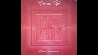 Mac Band featuring The McCampbell Brothers  Roses are red extended Version  1988  Funk [upl. by Nosahc369]