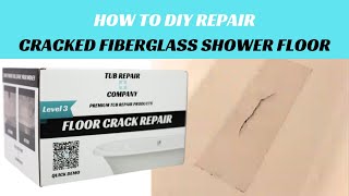 HOW TO REPAIR FLOOR CRACK IN FIBERGLASS SHOWER [upl. by Kelleher]