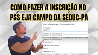 LIVE 048  COMO FAZER A INSCRIÇÃO NO PSS EJA CAMPO DA SEDUCPA  PASSO A PASSO [upl. by Abita]