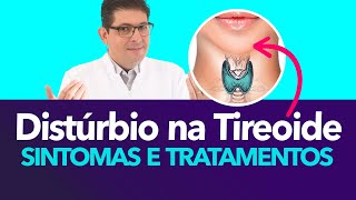 Distúrbios da tireoide sintomas e tratamentos  Dr Juliano Teles [upl. by Kim]