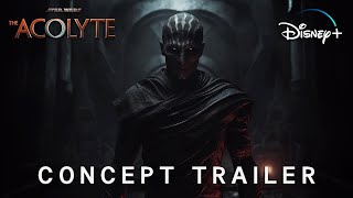 The Acolyte 2024  Concept Trailer  Star Wars amp Lucasfilm 4K [upl. by Olivier741]