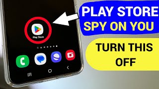 PLAY STORE SPY ON YOU  CHANGE THESE SETTINGS [upl. by Tinor30]