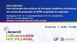 Reconcitec 2023  Mesa Redonda 39 Pela efetividade das políticas de formação acadêmicoprofissional [upl. by Manno325]