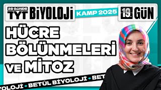 19 Hücre Bölünmeleri Mitoz Bölünme  10 Sınıf Biyoloji  2025 TYT Biyoloji Kampı 19 Video [upl. by Benetta]