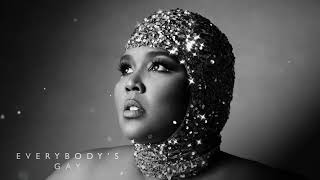 Lizzo  Everybody’s Gay Official Audio [upl. by Anis678]