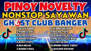 Pinoy Novelty Song Nonstop Remix Ghost Banger  Club Banger X Ghost Mix [upl. by Rimas]