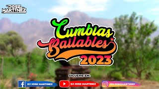 Mix Cumbias Bailables 2023  Dj Jose Martinez Sentada en un Bar Niña Tonta Linda Maria etc [upl. by Frankel]