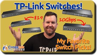 TPLink Switch Overview  My Favorite Switches [upl. by Ulda]