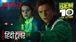 Ben 10 The Movie  Live Action Trailer In Hindi 2024  New Cartoon Network Studios Concept [upl. by Chrysa456]