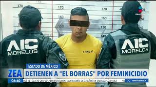 Detienen a Bulmaro quotNquot alias quotEl Borrasquot por presunto feminicidio  Noticias con Francisco Zea [upl. by Anol278]