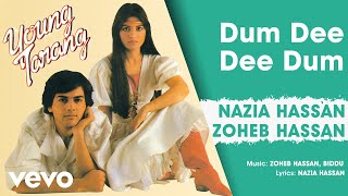 Dum Dee Dee Dum  Young Tarang  Nazia Hassan amp Zoheb Hassan Official Audio [upl. by Araet]