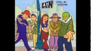 Len  Steal My Sunshine Album Version HQ [upl. by Jacinto]