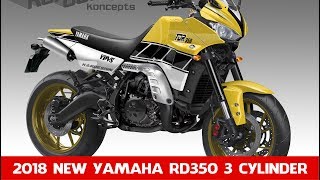 2018 new Yamaha RD350 3 cylinder classic  new Yamaha RD350 2018  MOTO INTRODUCTION [upl. by Eedyah750]