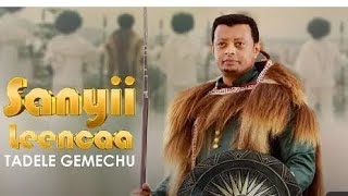 Tadele Gemechu Sanyii Leencaa Ethiopia New Afaan Oromo official music videoethiopianmusic music [upl. by Jerrome]