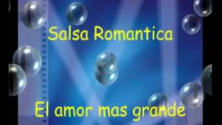 Salsa romantica  El amor mas grande  Suprema Corte [upl. by Oriana]