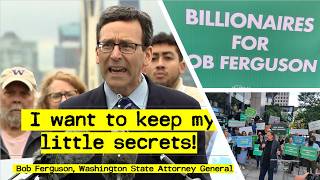 Sneaky Bob Ferguson worked hard to conceal the truth when his donors tried to sabotage initiatives [upl. by Zerline289]