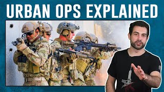 Urban Military Operations Explained [upl. by Rosenthal684]