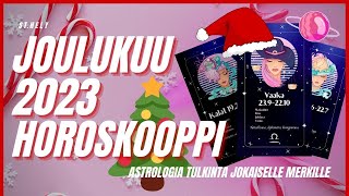 ⭐Joulukuun kuukausihoroskooppi jokaiselle merkille  joulukuu horoskooppi 2023  kuukausihoroskooppi [upl. by Daphna]