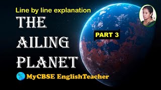 The Ailing Planet  The Green Movements Role  Class 11  Hornbill  Chapter 5PART 3 [upl. by Arahsit]