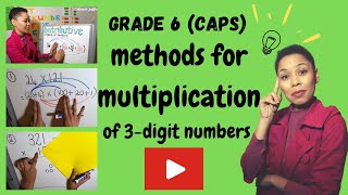 Multiplication techniques for 3digit numbers 2020  Grade 6 Mathematics  CAPS [upl. by Uriisa986]