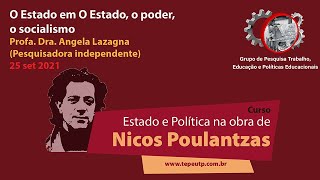 Curso Estado e Política na obra de Nicos Poulantzas 161021 [upl. by Ellerrad893]