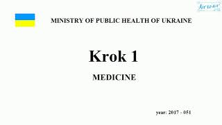 Krok 1 Medicine  Year 2017  051 Ministry of Public Health of Ukraine [upl. by Nehemiah]