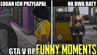 GTA V RPLOGAN ICH PRZYŁAPAŁNA DWA BATYTABLETKI CZY CZOPKIJESTEM NA GŁOŚNIKUULUBIONY MUTANTFM [upl. by Eelyahs598]