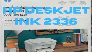 HP Deskjet 2336 All in One Printer Unboxing Ink Installation Driver Setup [upl. by Davida]