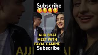 AJJU BHAI AND PAYAL GAMING MEET RESPECT FREE FIRE PLAYERS 😍😍 shortshortsfeed trending ajjubhai [upl. by Ahsienahs]