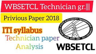 WBSETCL Technician gr3Privious Paper Question  2018✓ITI syllabusTechnician question [upl. by Oinegue295]