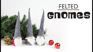 DIY Christmas Felted Gnomes [upl. by Eceirahs]