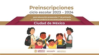 Preinscripciones para educación preescolar 1° de primaria 1° de secundaria ciclo escolar 20232024 [upl. by Emoraj365]