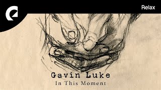 Gavin Luke  Broken Pieces [upl. by Hgielac735]