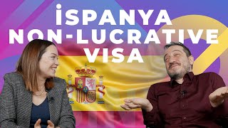 İspanya Non Lucrative Visa  Yatırımsız Göç Programı İle İspanya [upl. by Eneleuqcaj831]