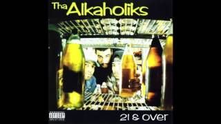 Tha Alkaholiks  Turn The Party Out  21 amp Over [upl. by Ev]