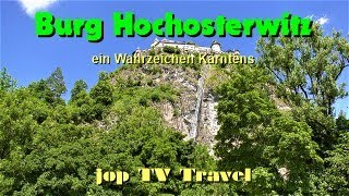 Besichtigung der Burg Hochosterwitz ein Wahrzeichen Kärntens Österreich jop TV Travel [upl. by Rox]