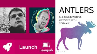 029 Leanpub book LAUNCH Building Beautiful Websites with Statamic by John Koster feat Jack McDade [upl. by Sybley]