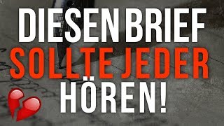 DIESEN BRIEF sollte JEDER hören [upl. by Eciruam]