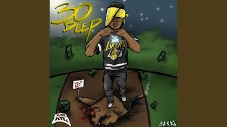 30 DEEP [upl. by Nigel]