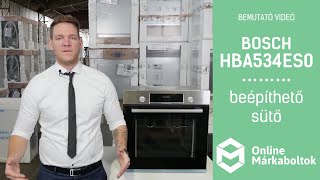 Bosch HBA534ES0  Sütő bemutató videó [upl. by Harvison]