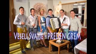 VESELI SVATJE  Preden grem PROMO video [upl. by Sternlight]