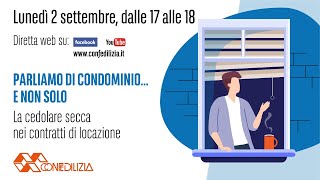 Parliamo di condominio… e non solo – La cedolare secca nei contratti di locazione [upl. by Hsetim586]